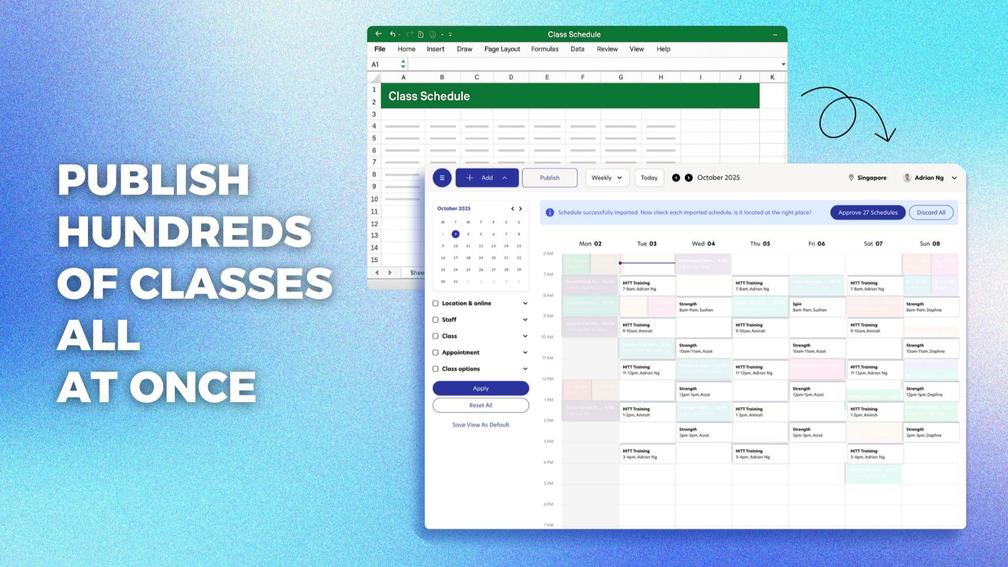 Schedule your classes 10x faster with Import/Export & Duplicate Schedule